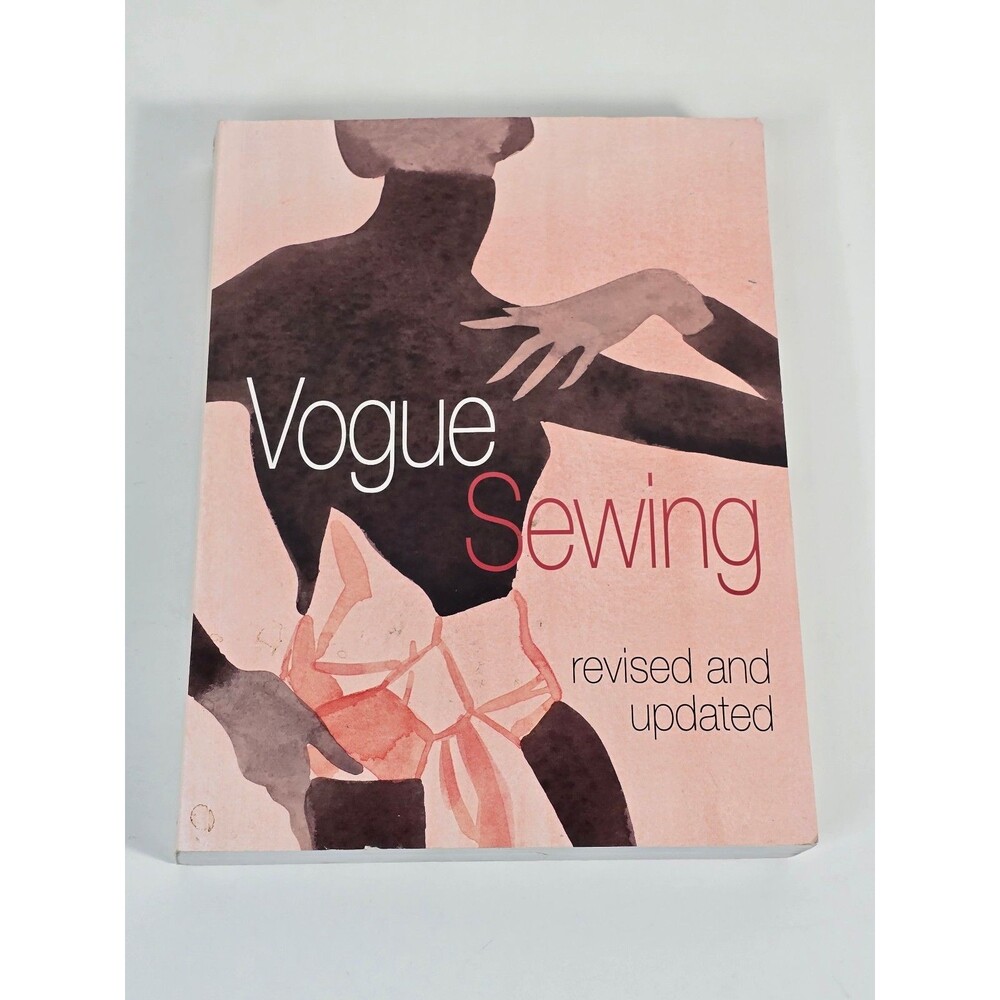 Vogue Sewing, Revised and Updated by Vogue Knitting Magazine